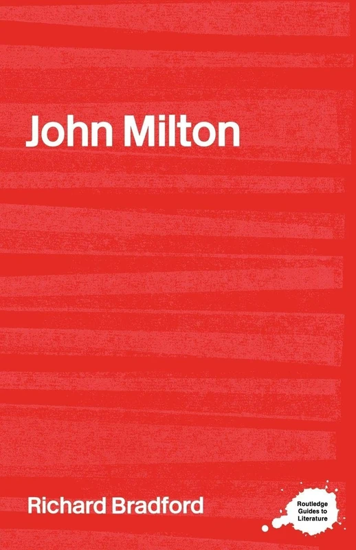 John Milton (Routledge Guides to Literature)