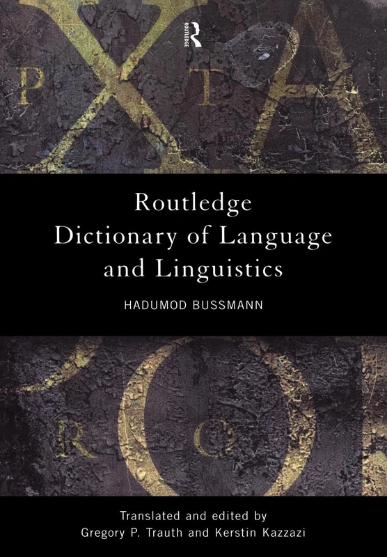 Routledge Dictionary of Language and Linguistics (Routledge Reference)