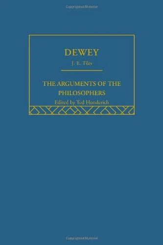 Dewey-Arg Philosophers: The Arguments of the Philosophers
