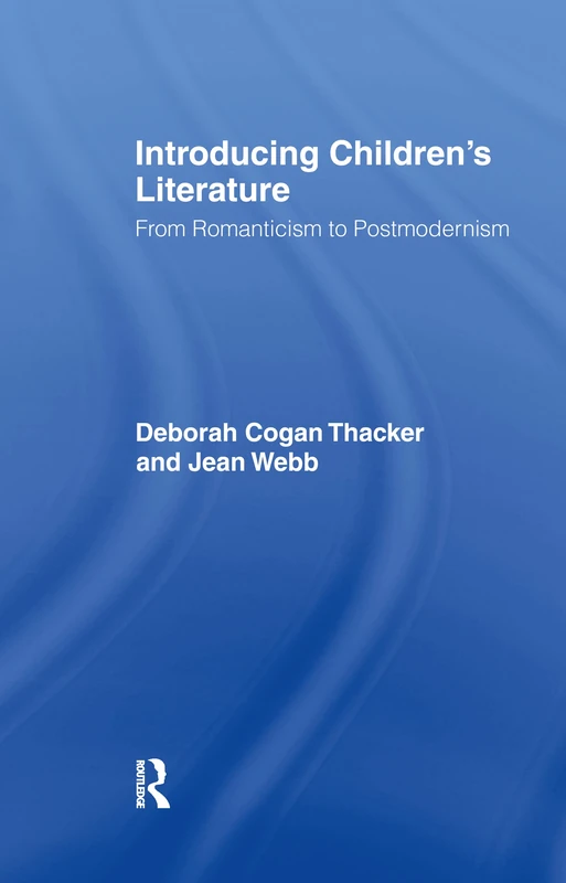 Routledge Introducing Children's Literature Study Guide
