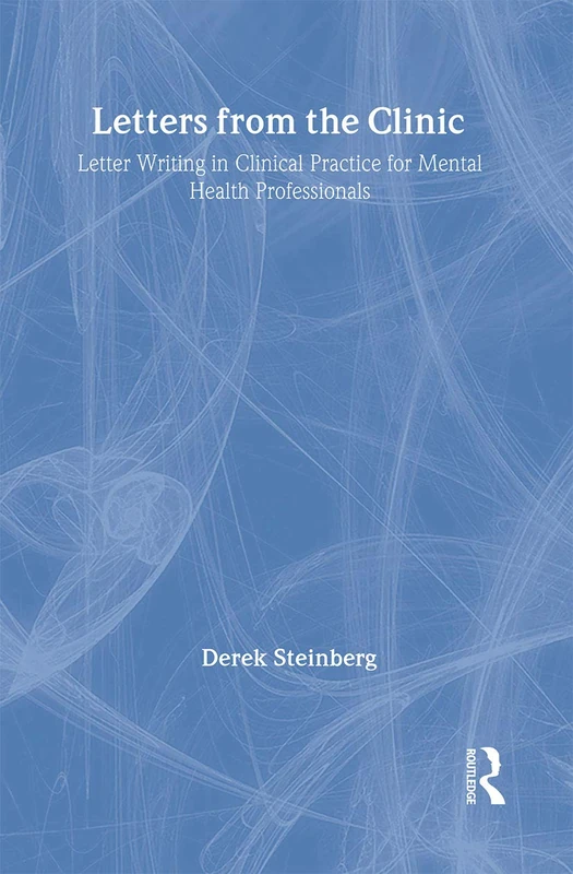 Letters From the Clinic: Letter Writing in Clinical Practice for Mental Health Professionals - Image 1