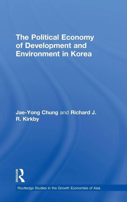 Routledge - The Political Economy of Development and Environment