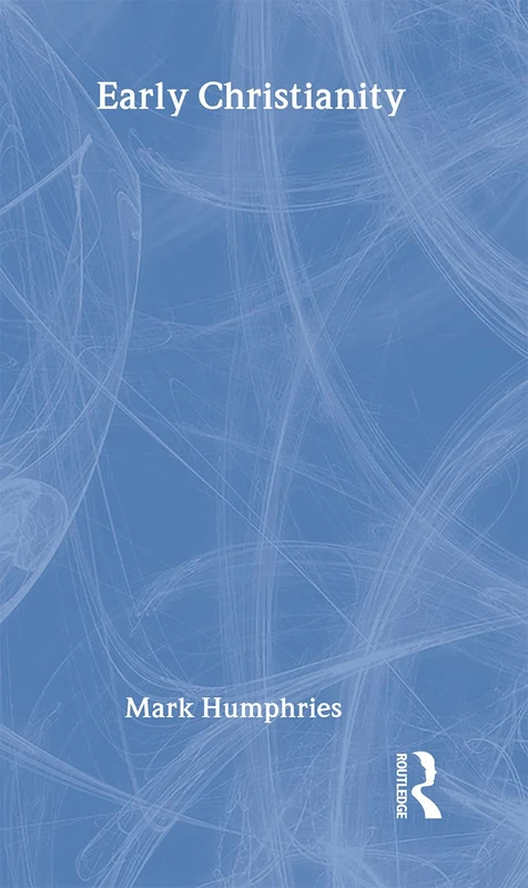 Early Christianity (Classical Foundations)