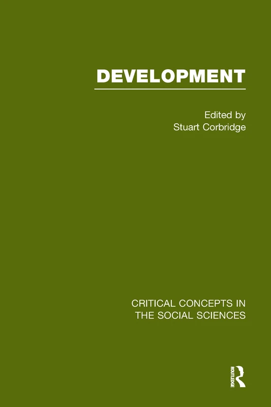 Development: Critical Concepts in the Social Sciences - Image 1