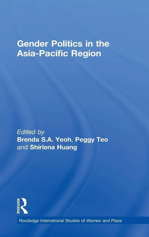 Routledge Gender Politics in the Asia-Pacific Region Book