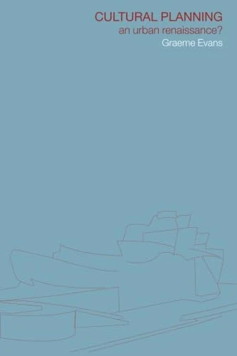 Cultural Planning: An Urban Renaissance?