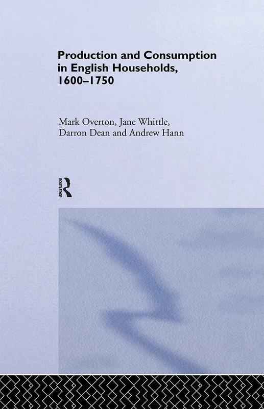 Routledge - Production and Consumption in English Households