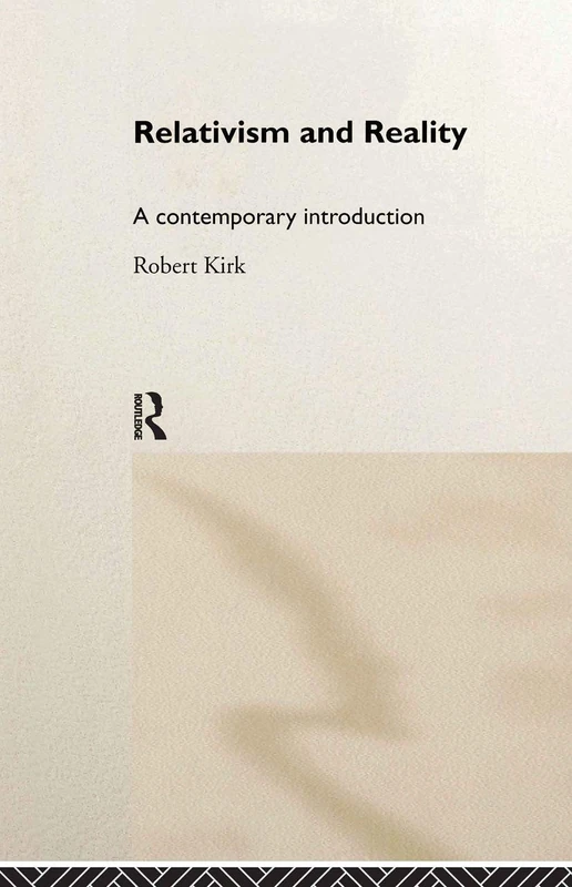Routledge Relativism and Reality: A Contemporary Introduction