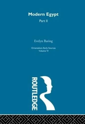 Mod Egypt Pt2:Orientalism V 6 (Orientalism Early Sources Volume VI)