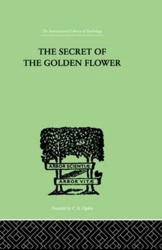 The Secret Of The Golden Flower: A Chinese Book of Life - Image 1