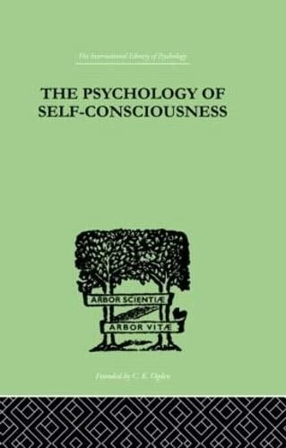 Routledge - The Psychology Of Self-Consciousness Book