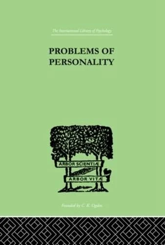 Problems of Personality: Studies Presented to Dr Morton Prince, Pioneer in American