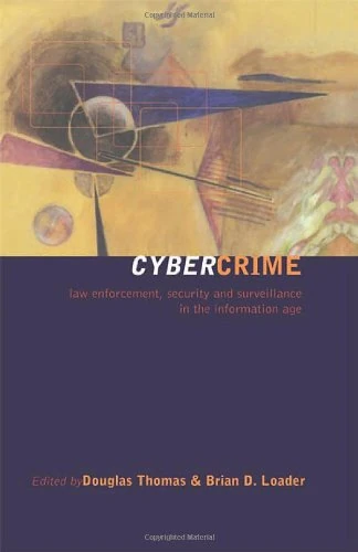 Cybercrime: Law enforcement, security and surveillance in the information age
