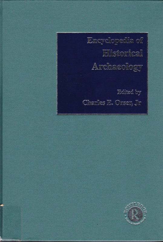 Encyclopedia of Historical Archaeology