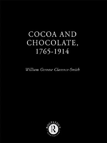 Cocoa and Chocolate, 1765-1914