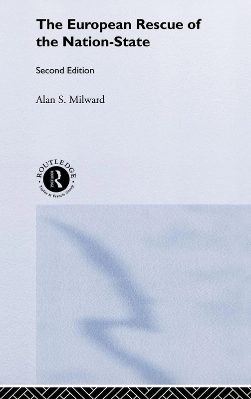 The European Rescue of the Nation State