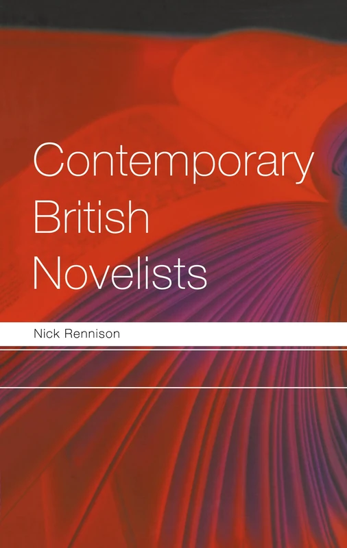 Contemporary British Novelists (Routledge Key Guides)