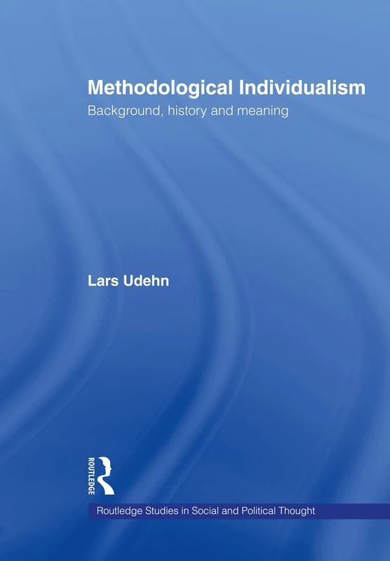 Routledge Methodological Individualism - Social Thought Book
