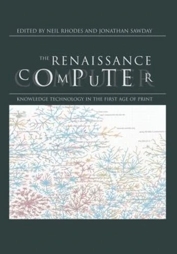 Routledge - The Renaissance Computer: Knowledge Technology