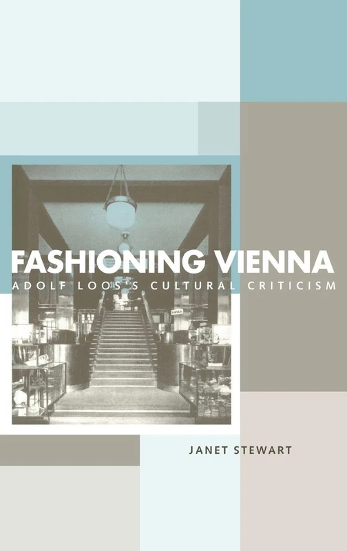 Fashioning Vienna: Adolf Loos's Cultural Criticism - Image 1