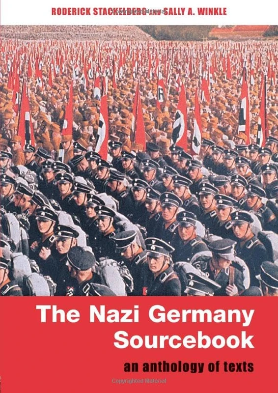 The Nazi Germany Sourcebook: An Anthology of Texts
