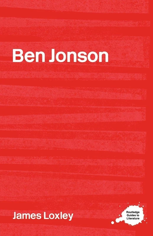 Ben Jonson (Routledge Guides to Literature)