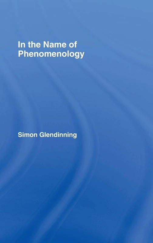 In the Name of Phenomenology