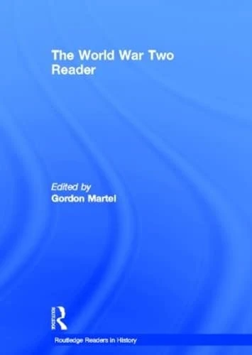 Routledge The World War Two Reader - History Book