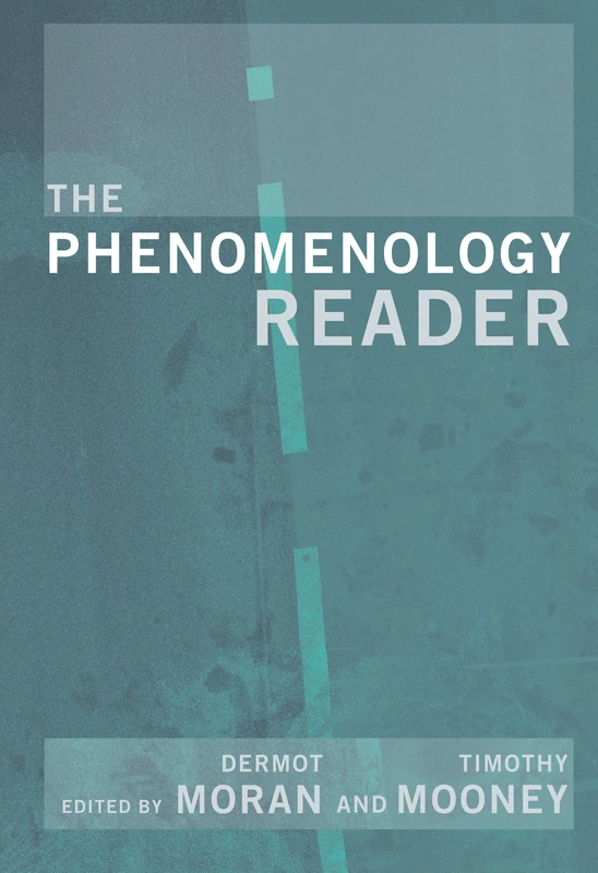 Routledge The Phenomenology Reader - Philosophy Anthology