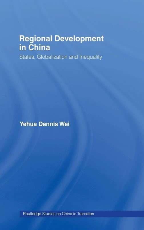 Routledge Regional Development in China - Academic Study Book