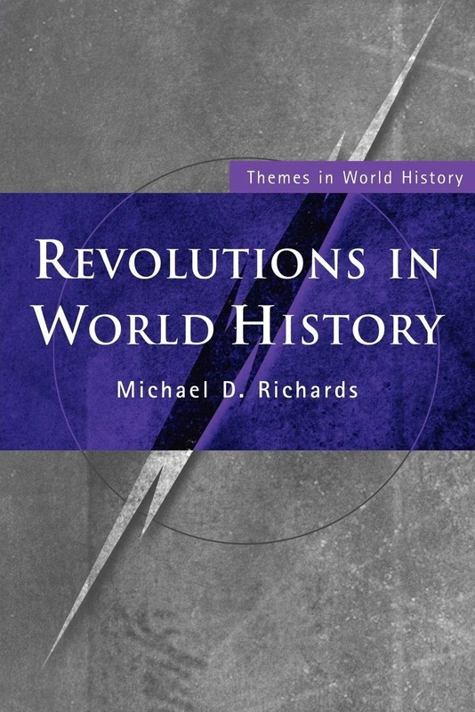 Revolutions in World History (Themes in World History)