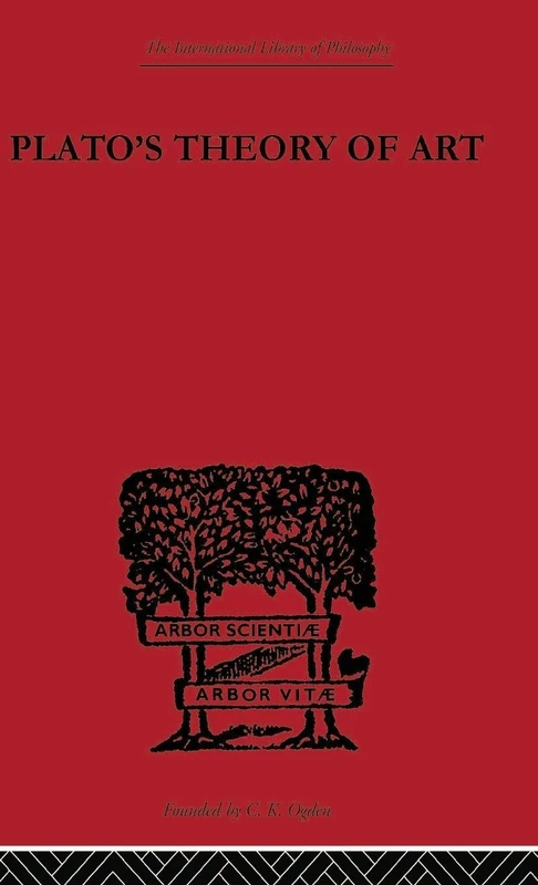 Routledge Plato's Theory of Art - International Library of Philosophy