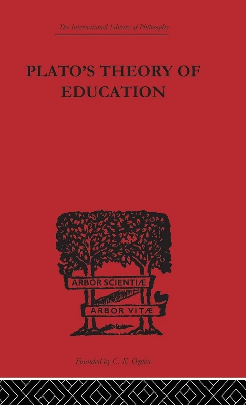 Routledge Plato's Theory of Education - Philosophy Book