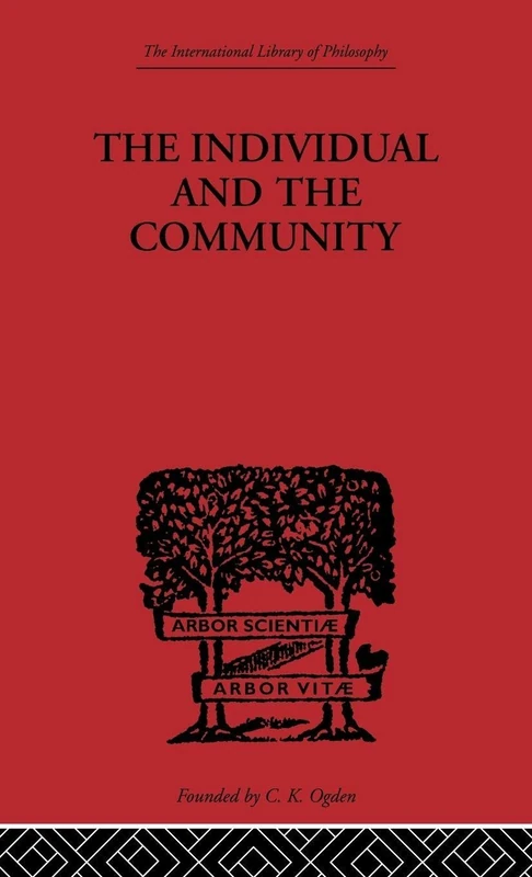 Routledge - The Individual and the Community Philosophy Book