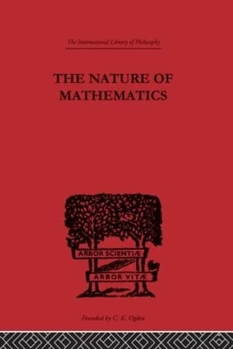 The Nature Of Mathematics Ilphil28: A Critical Survey