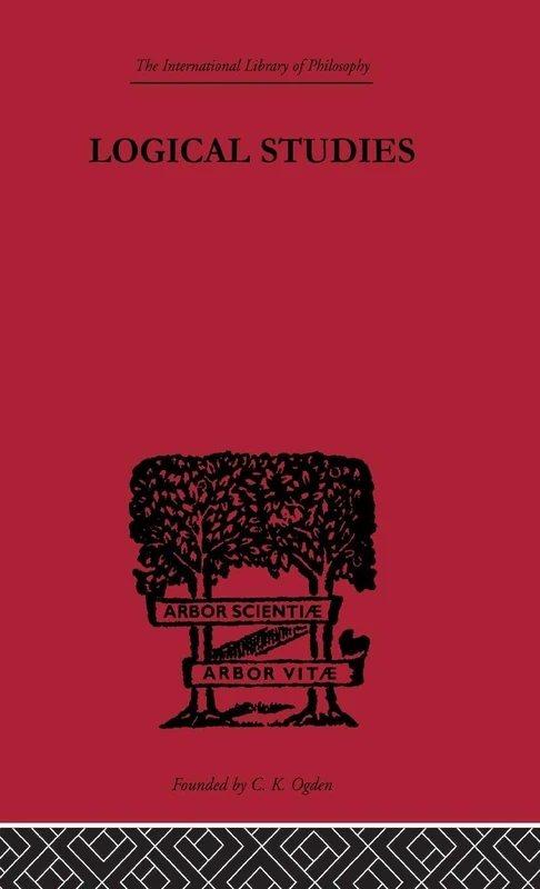 Routledge Logical Studies - International Library of Philosophy