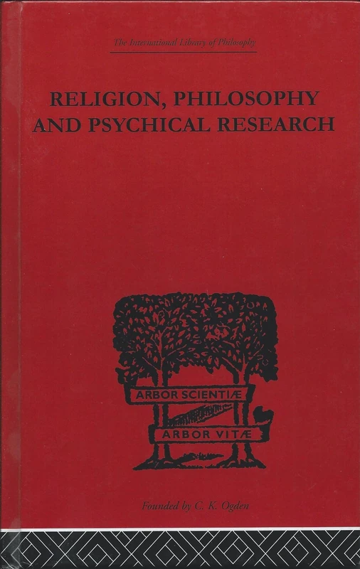 Routledge - Religion, Philosophy and Psychical Research Essays