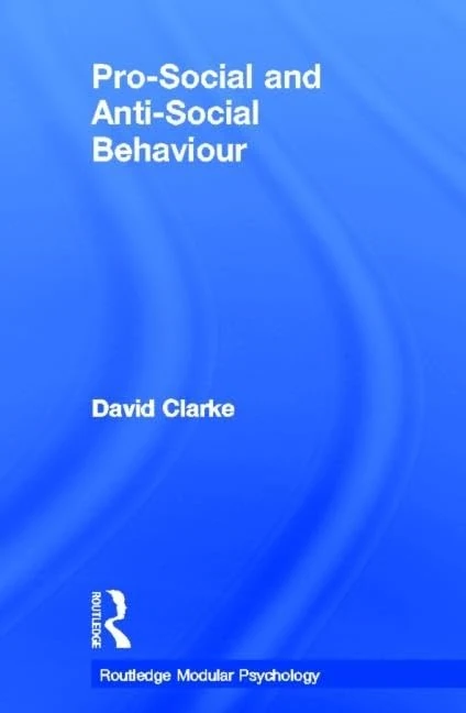 Routledge Pro-Social and Anti-Social Behaviour Psychology Text - Image 1