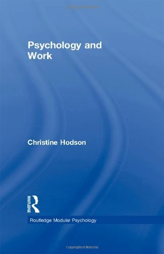 Psychology and Work (Routledge Modular Psychology)