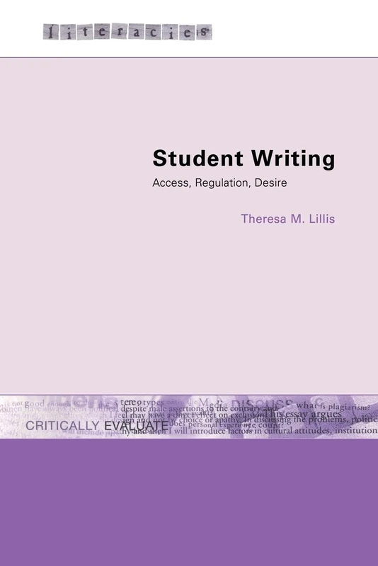 Student Writing: Access, Regulation, Desire (Literacies) - Image 1