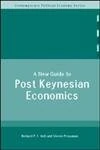 New Guide to Post-Keynesian Economics (Routledge Studies in Contemporary Political Economy)