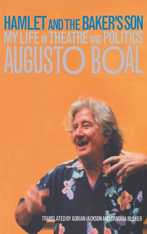 Hamlet and the Baker's Son: My Life in Theatre and Politics (Augusto Boal) - Image 1
