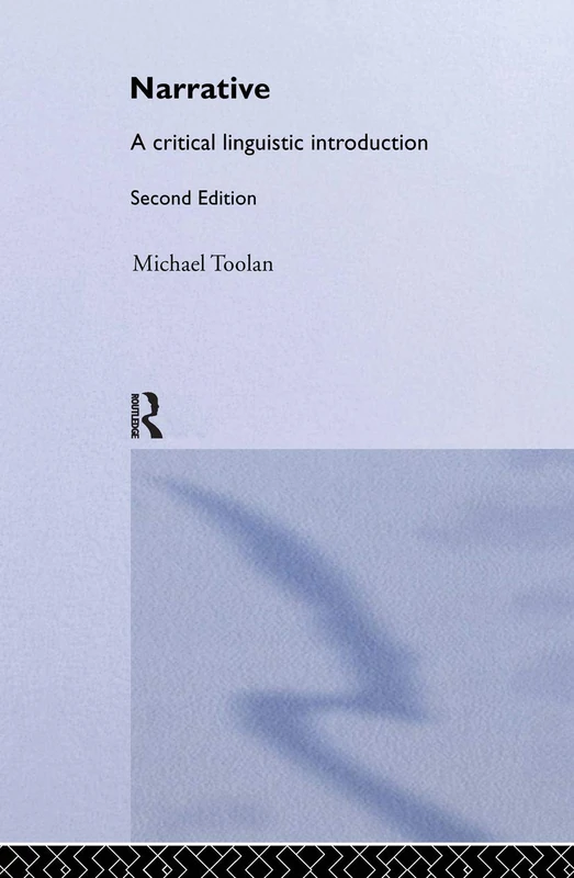 Narrative: A Critical Linguistic Introduction (Interface)