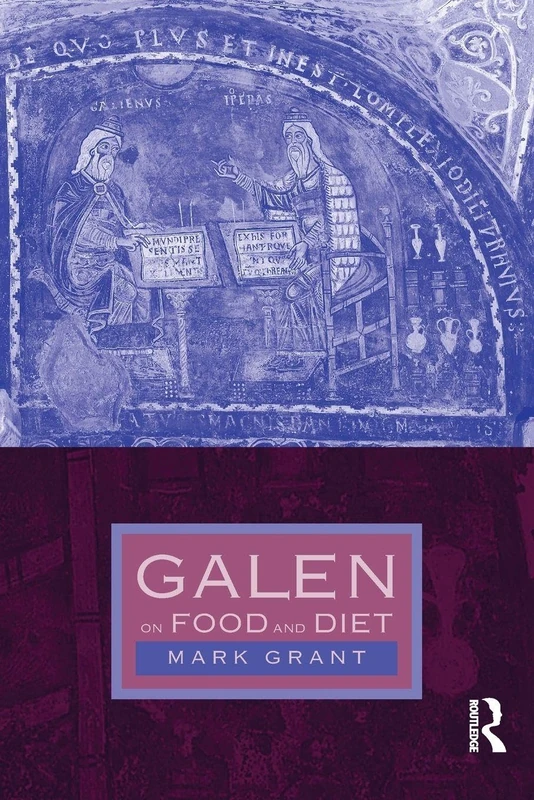 Galen on Food and Diet