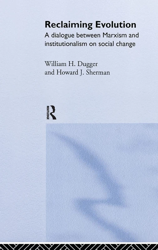 Reclaiming Evolution (Routledge Advances in Social Economics) - Image 1