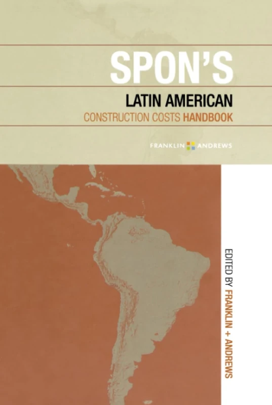 Spon's Latin American Construction Costs Handbook (Spon's International Price Books) - Image 1