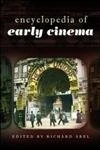 Encyclopedia of Early Cinema