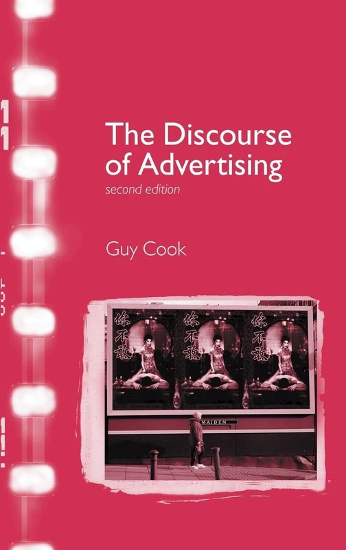 Routledge - The Discourse of Advertising (Interface) Book