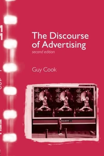The Discourse of Advertising (Interface (London, England).)