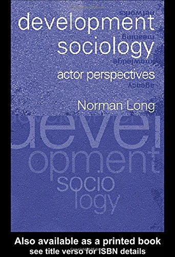 Development Sociology: Actor Perspectives